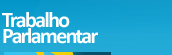 Trabalho Parlamentar